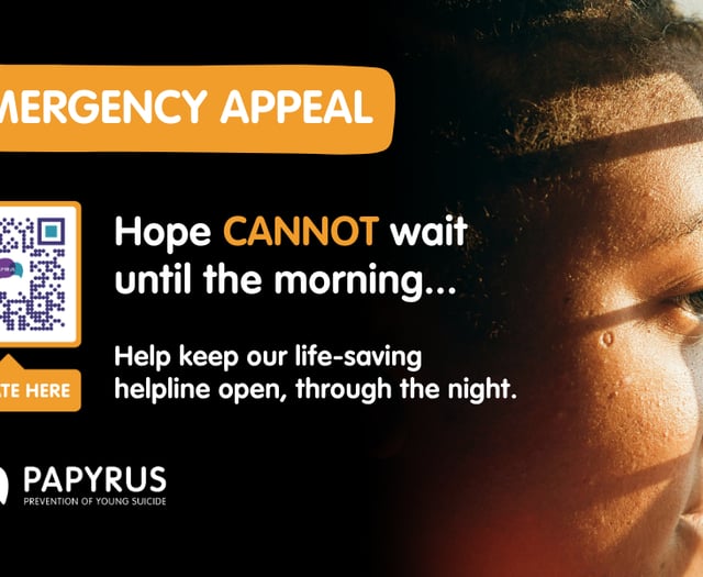 Suicide prevention charity Papyrus launches emergency appeal 
