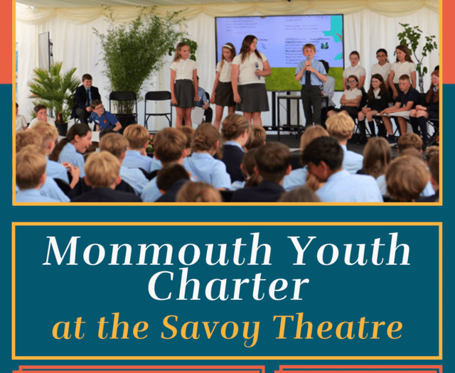 Monmouth Youth Charter launching at Savoy Theatre